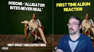 Millennial hip-hop novice awed by Doechii - 'Alligator Bites Never Heal' - First Time Album Reaction
