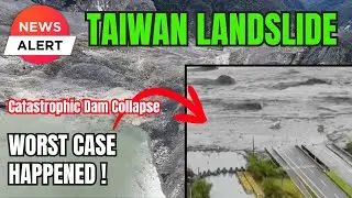THE UNIMAGINABLE HAS HAPPENED ! Massive Mountain Collapse dammed a lake, Typhoon Ragasa COLLAPSED it
