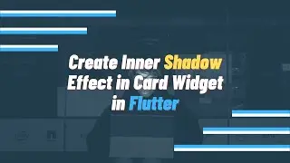 Flutter - Create Shadow within Card Widget in App