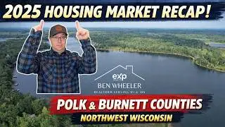 2025 Housing Market Recap for Polk & Burnett Counties | Northwest Wisconsin Real Estate