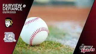 Fairview @ Defiance | Highschool Baseball | Defiance Community TV Sports | #DCTV #DCTVSports