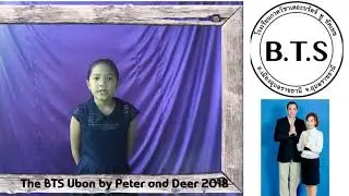 The BTS Ubon by Peter and Deer Interview 15/2018