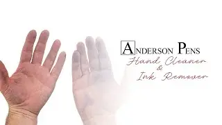 Anderson Pens Hand Cleaner and Ink Remover (APTV 546 Excerpt)