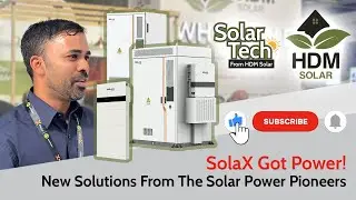SolaX Got Power! New Solutions From The Solar Power Pioneers