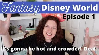 Disney World Planning Summer and Crowds!