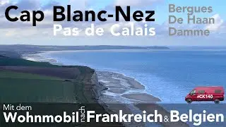 Les Deux Caps. Mit dem Wohnmobil im Pas de Calais und in Flandern. Eine Winterreise (3)