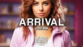 KREAM - Arrival