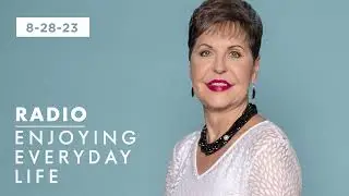 Moving Beyond Worry and Anxiety | Joyce Meyer | Radio Podcast
