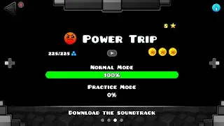 Power Trip | Geometry Dash 100%