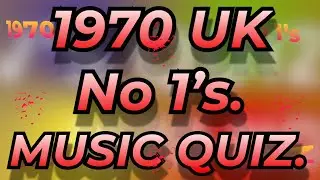 1970 UK No. 1s  Music Quiz. All No 1s from 1970 UK. Name the song/artist from the 10 second intro's.