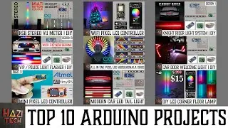 My Top 10 Arduino Projects | Pixel LED Projects | Year 2020 - 2021
