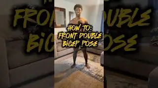 How To Do The Front Double Bicep Pose (Tips & Tricks)