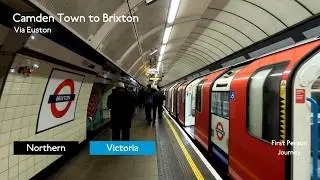 London Underground First Person Journey: Camden Town to Brixton via Euston