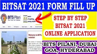 BITSAT 2021 ONLINE APPLICATION STEP BY STEP | HOW TO APPLY FOR BITSAT 2021 |