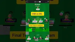 CSK vs DEL Vision11 Match Prediction Today || CSK vs DEL Vision11 Team Today
