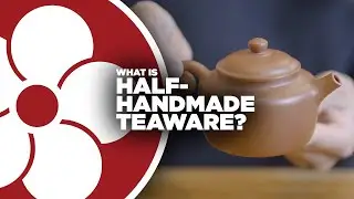 What is Half-Handmade Teaware?