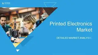 Printed Electronics Market Growth: A $95 Billion Opportunity by 2032!
