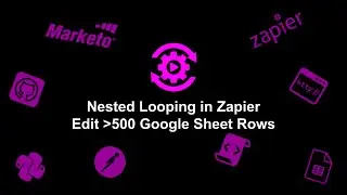 Edit More Than 500 Rows in Google Sheets Using Nested Looping in Zapier