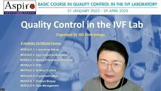 Introduction to ASPIRE Certificate Course in Quality Control in the IVF Laboratory
