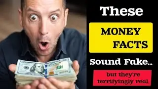 These MONEY FACTS Sound Fake but they're REAL #trending 