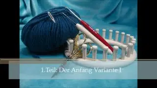 Wie benutze ich einen Strickring - 1.Teil - Der Anfang und rechte Maschen