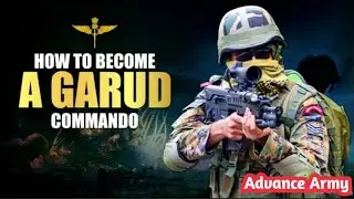 How To Become A GARUD Commando|Indian Air Force Special Forces