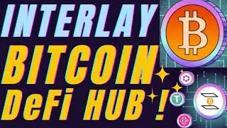 Interlay Bitcoin DeFi Hub! Earn on Your BTC in DeFi ! 🔥