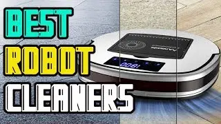 Top 5 Best Robot Vacuum Cleaners in 2019