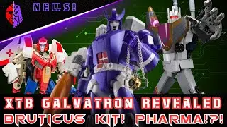 XTB Galvatron: How does it stack up? Bruticus Upgrade almost out! Pharma!!?!