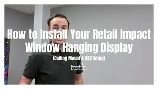 How to Install Your Retail Impact Window Hanging Display Ceiling Mount & USB Setup