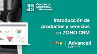 Introducción de Productos y Servicios en ZOHO CRM | ECYM