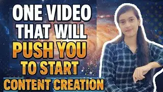 One Video That Will Push You to Start Content Creation 🚀#motivation 