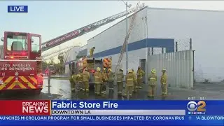 Fire Breaks Out At Fabric Store In Downtown LA