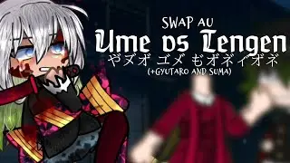 Ume Vs Tengen || Dark horse || Kny swap au || Read desc || Original? || Inspired || Kny ||