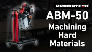 ABM-50 - Machining Hard Materials