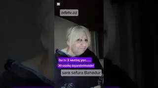 Bu tv 3 saat yox,30 saat durdurulmalıdır!...sabiq millət vəklindən sərt cıxış gəlib!