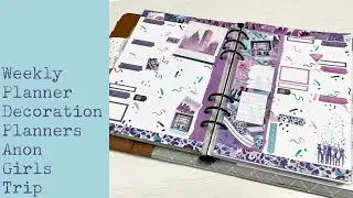 Weekly Planner Decoration - Planners Anon Girls Trip