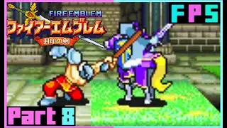 The Way Is Far... | Fire Emblem: The Binding Blade Part 8 - Foreman Plays Stuff