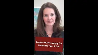 Easiest Way to Apply for Medicare Part A & B