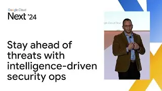 How to stay ahead of the latest threats with intelligence-driven security operations