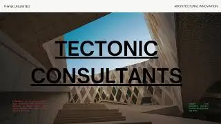 Tectonic cnsultants