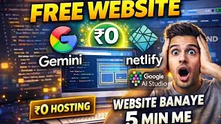 How I Build & Publish Websites for FREE 🚀 | Google Gemini + Netlify