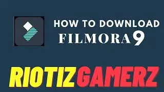 HOW TO DOWNLOAD FILMARO BY Riotiz GamerZ