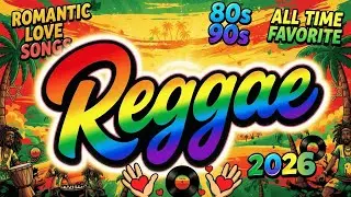 TOP REGGAE LOVE SONGS ALL TIME ❤️ Best Romantic Hits ❤️ Nonstop Mix