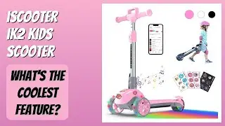 REVIEW (2025): iScooter iK2 Kids Scooter. Features