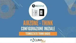 Airzone Think radio - Configurazione iniziale