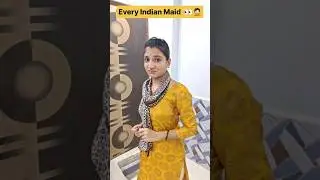 Every Indian Maid 👀🤦🏻 #shorts #relatable #funny #youtubeshorts #sharda