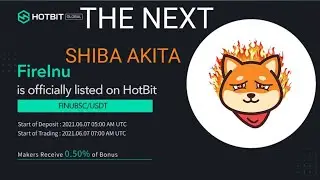 FIRE INU NEWS LISTING HOTBIT MURAH MERIAH THE NEXT SHIBA AKITA