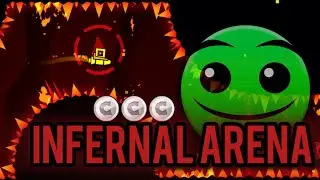 &ldquo;Infernal Arena&rdquo; by SUOMI (Normal) [ALL COINS]. Geometry dash 2.2