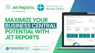 Supercharge Your Business Central with Jet Reports &ndash; Here&rsquo;s How!